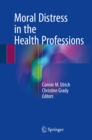 Moral Distress in the Health Professions - eBook
