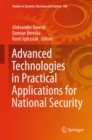 Advanced Technologies in Practical Applications for National Security - eBook