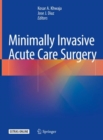 Minimally Invasive Acute Care Surgery - eBook