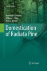 Domestication of Radiata Pine - eBook