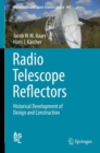 Radio Telescope Reflectors : Historical Development of Design and Construction - eBook