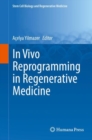 In Vivo Reprogramming in Regenerative Medicine - eBook