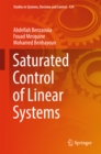 Saturated Control of Linear Systems - eBook