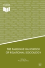 The Palgrave Handbook of Relational Sociology - eBook