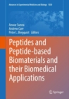 Peptides and Peptide-based Biomaterials and their Biomedical Applications - eBook