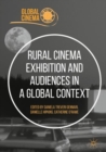 Rural Cinema Exhibition and Audiences in a Global Context - eBook