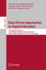 Data Driven Approaches in Digital Education : 12th European Conference on Technology Enhanced Learning, EC-TEL 2017, Tallinn, Estonia, September 12-15, 2017, Proceedings - eBook