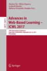 Advances in Web-Based Learning - ICWL 2017 : 16th International Conference, Cape Town, South Africa, September 20-22, 2017, Proceedings - eBook