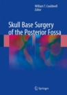 Skull Base Surgery of the Posterior Fossa - eBook