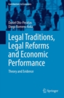 Legal Traditions, Legal Reforms and Economic Performance : Theory and Evidence - eBook