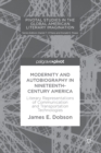 Modernity and Autobiography in Nineteenth-Century America : Literary Representations of Communication and Transportation Technologies - eBook