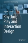 Rhythm, Play and Interaction Design - eBook