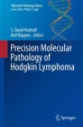 Precision Molecular Pathology of Hodgkin Lymphoma - eBook