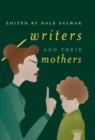 Writers and Their Mothers - eBook
