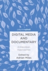 Digital Media and Documentary : Antipodean Approaches - eBook