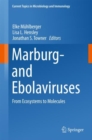 Marburg- and Ebolaviruses : From Ecosystems to Molecules - eBook