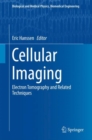 Cellular Imaging : Electron Tomography and Related Techniques - eBook