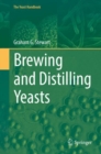 Brewing and Distilling Yeasts - eBook