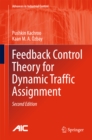 Feedback Control Theory for Dynamic Traffic Assignment - eBook