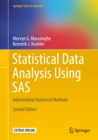 Statistical Data Analysis Using SAS : Intermediate Statistical Methods - eBook