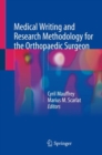 Medical Writing and Research Methodology for the Orthopaedic Surgeon - eBook