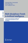 Multi-disciplinary Trends in Artificial Intelligence : 11th International Workshop, MIWAI 2017, Gadong, Brunei, November 20-22, 2017, Proceedings - eBook