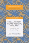 Social Memory in Late Medieval England : Village Life and Proofs of Age - eBook