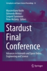 Stardust Final Conference : Advances in Asteroids and Space Debris Engineering and Science - eBook