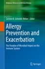 Allergy Prevention and Exacerbation : The Paradox of Microbial Impact on the Immune System - eBook