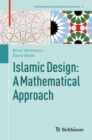 Islamic Design: A Mathematical Approach - eBook