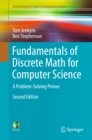 Fundamentals of Discrete Math for Computer Science : A Problem-Solving Primer - eBook