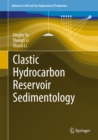 Clastic Hydrocarbon Reservoir Sedimentology - eBook