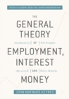 The General Theory of Employment, Interest, and Money - eBook