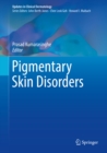 Pigmentary Skin Disorders - eBook