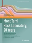 Mont Terri Rock Laboratory, 20 Years : Two Decades of Research and Experimentation on Claystones for Geological Disposal of Radioactive Waste - eBook