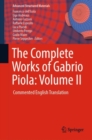 The Complete Works of Gabrio Piola: Volume II : Commented English Translation - eBook