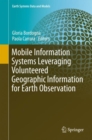 Mobile Information Systems Leveraging Volunteered Geographic Information for Earth Observation - eBook