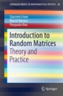 Introduction to Random Matrices : Theory and Practice - eBook