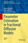 Parameter Estimation in Fractional Diffusion Models - eBook
