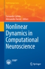 Nonlinear Dynamics in Computational Neuroscience - eBook