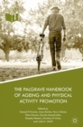The Palgrave Handbook of Ageing and Physical Activity Promotion - eBook