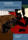 The Indonesian Genocide of 1965 : Causes, Dynamics and Legacies - eBook