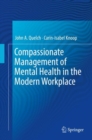 Compassionate Management of Mental Health in the Modern Workplace - eBook