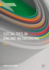 Social Ties in Online Networking - eBook