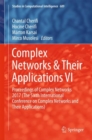 Complex Networks & Their Applications VI : Proceedings of Complex Networks 2017 (The Sixth International Conference on Complex Networks and Their Applications) - eBook