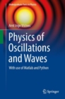 Physics of Oscillations and Waves : With use of Matlab and Python - eBook
