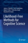 Likelihood-Free Methods for Cognitive Science - eBook