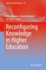 Reconfiguring Knowledge in Higher Education - eBook