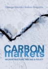 Carbon Markets : Microstructure, Pricing and Policy - eBook