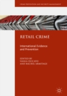 Retail Crime : International Evidence and Prevention - eBook
